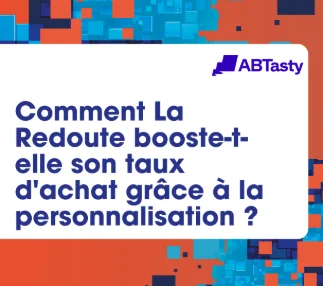LA REDOUTE X AB TASTY